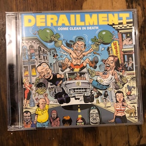 DESCARRILAMIENTO - Come Clean in Death CD