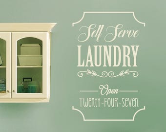 Laundry Wall Decal - Self Serve Laundry Open 24-7