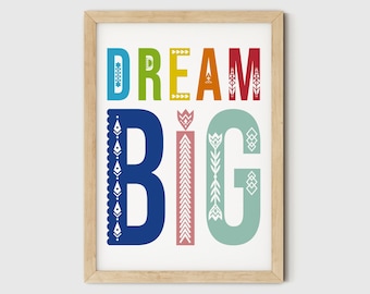 Dream Big Nursery Print, Kids Room Wall Art (Digital Download)