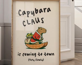 Funny Capybara Christmas Print | Santa Digital Wall Art (Digital Download)