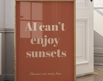 Anti-KI Poster | Lustiger Tech Digital Druck | IT Büro Humor Erdton Dekor | Techie Freund Geschenk | Anti AI Print Geek Home Decor Printable