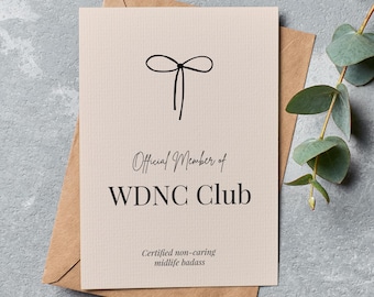 Funny Menopause Card: We Do Not Care Club Printable (Digital Download)