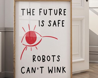 AI Humor Print | Funny Tech Room Decor (Digital Download)