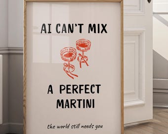 AI Martini Quote Print | Funny Bar Cart Poster (Digital Download)