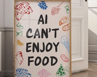 AI Humor Foodie Print | Geek Dorm Room Art (Digital Download)