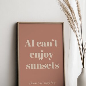 Anti AI Poster Funny Tech Digital Print IT Office Humor Earth Tone Decor Techie Friend Gift Anti AI Print Geek Home Decor Printable image 9