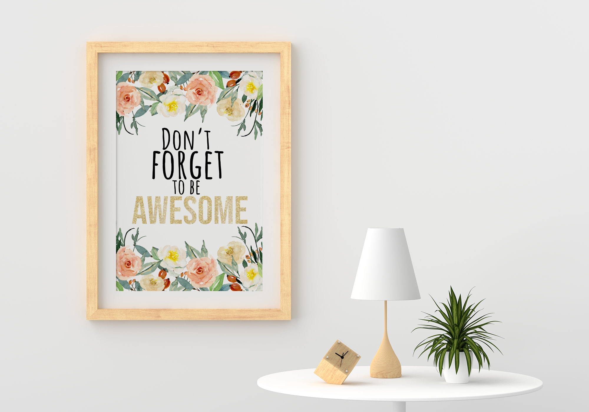 Buy Don't Forget to Be Awesome Print, Inspirational Quote Wall Art ...