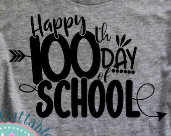 100th Day of School SVG, Cut File (Digital Download)