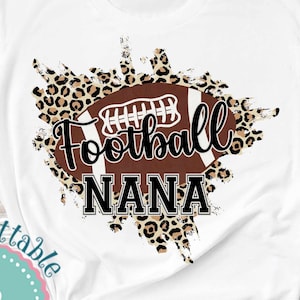 Football Nana Png Cheetah Background sublimation clipart, Sports Design DIY Shirt Gift Digital download DTG Sublimate Print File