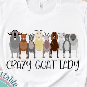 Goat PNG, Crazy Goat Lady png Goat lover, Farm Sublimation Billy Goat Digital Design png Print clip art file clipart