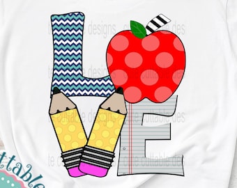 School Love PNG: Teacher Appreciation Gift Shirt Design (Digital Download)
