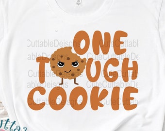 vector file hand lettered Tough cookies SVG cut files cookies girl svg tough girl tshirt design svg printable design cookies stickers