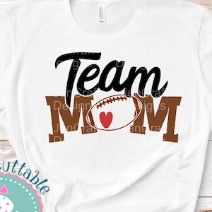 Football Team Mom SVG: Cut File Design