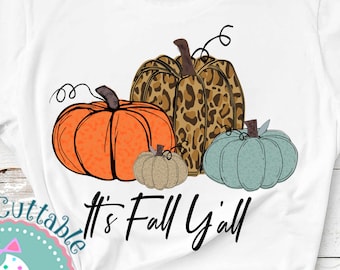 It&#39;s Fall Y&#39;all Pumpkins PNG Its Fall Yall png Leopard Pumpkin Sublimation Design, ready to print Cheetah Design, Digital Art Design