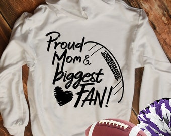 Football SVG, Football Mom Svg, Proud Mom Biggest Fan, Football Fan shirt design, football cut file, football sis, Mom shirt