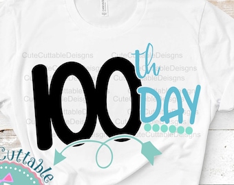100th Day of School SVG Cut File: Clipart Design (Digital Download)