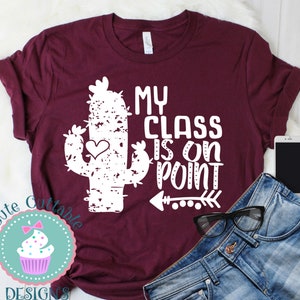 My Class Is On Point Svg Students Svg Teacher Distressed Etsy