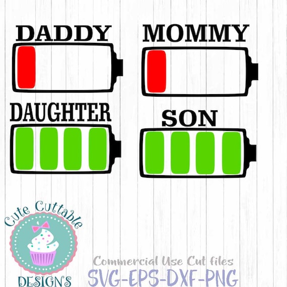 Low Battery Svg Mommy Daddy Son And Daughter Svg Battery Svg Etsy