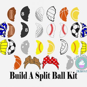 Ballers Split Ball svg Sports Bundle Soccer baseball Basketball Golf Football Pool Tennis Volleyball svg Eps DXF Cut file Sublimation PSD