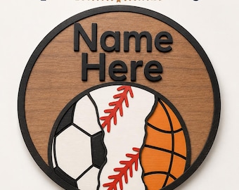 Kids Sports Door Sign SVG, Personalized Name Sign, Soccer Baseball Basketball Laser Cut File