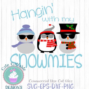 Christmas svg, Hanging With My Snowmies SVG, Chillin Snowman Penquin SVG, Cut Files, File Cricut Files, Silhouette Studio, Digital Cut Files image 2