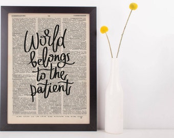 World Belongs to The Patient Dictionary Print