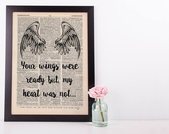 Your wings were ready Dictionary Art Wall Decor Art Loss Remembrance Angel