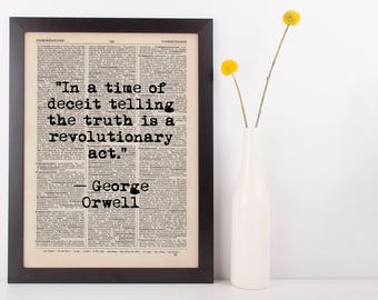 In a Time of Deceit Quote Dictionary Art Print, Vintage Orwell George