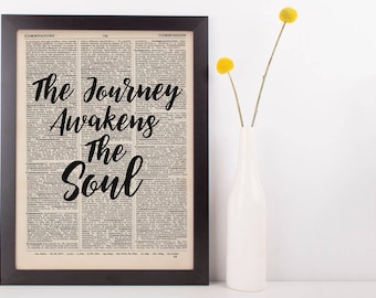 The Journey Awakens The Soul Quote Dictionary Print