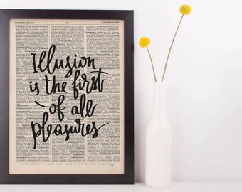 Illusion is The First Of All It's Pleasures Dictionary Print