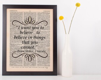 I want you to believe Dictionary Art Print Book Bram Stoker Dracula