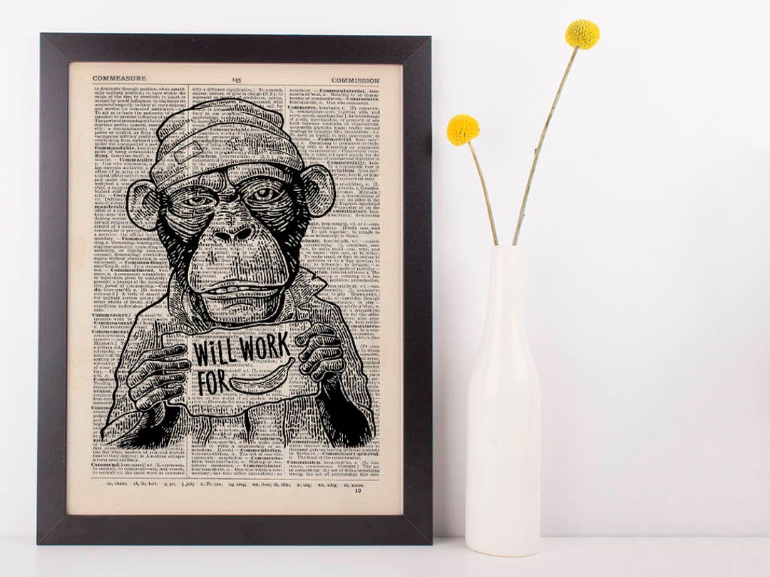 Monkey Work for Banana Dictionary Art Print Animals Clothes