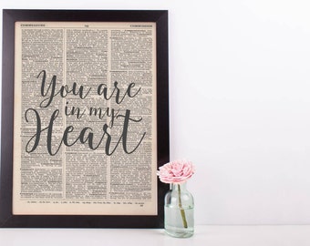 You Are In My Heart Dictionary Print