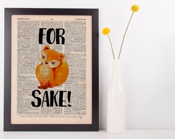 For Fox Sake Dictionary Print Art Vintage Funny Rude Swear Pun