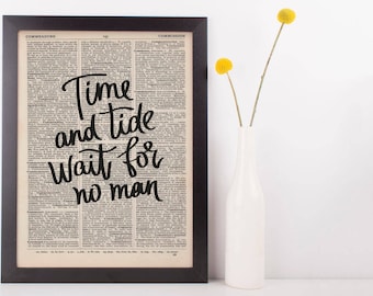 Time and Tide Wait For No Man Dictionary Print