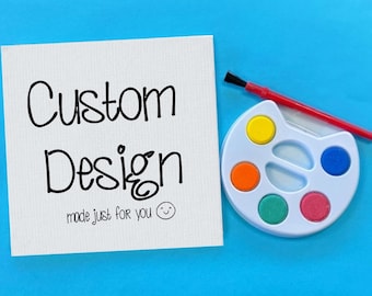 CUSTOM Canvas Paint Set - Custom Gift