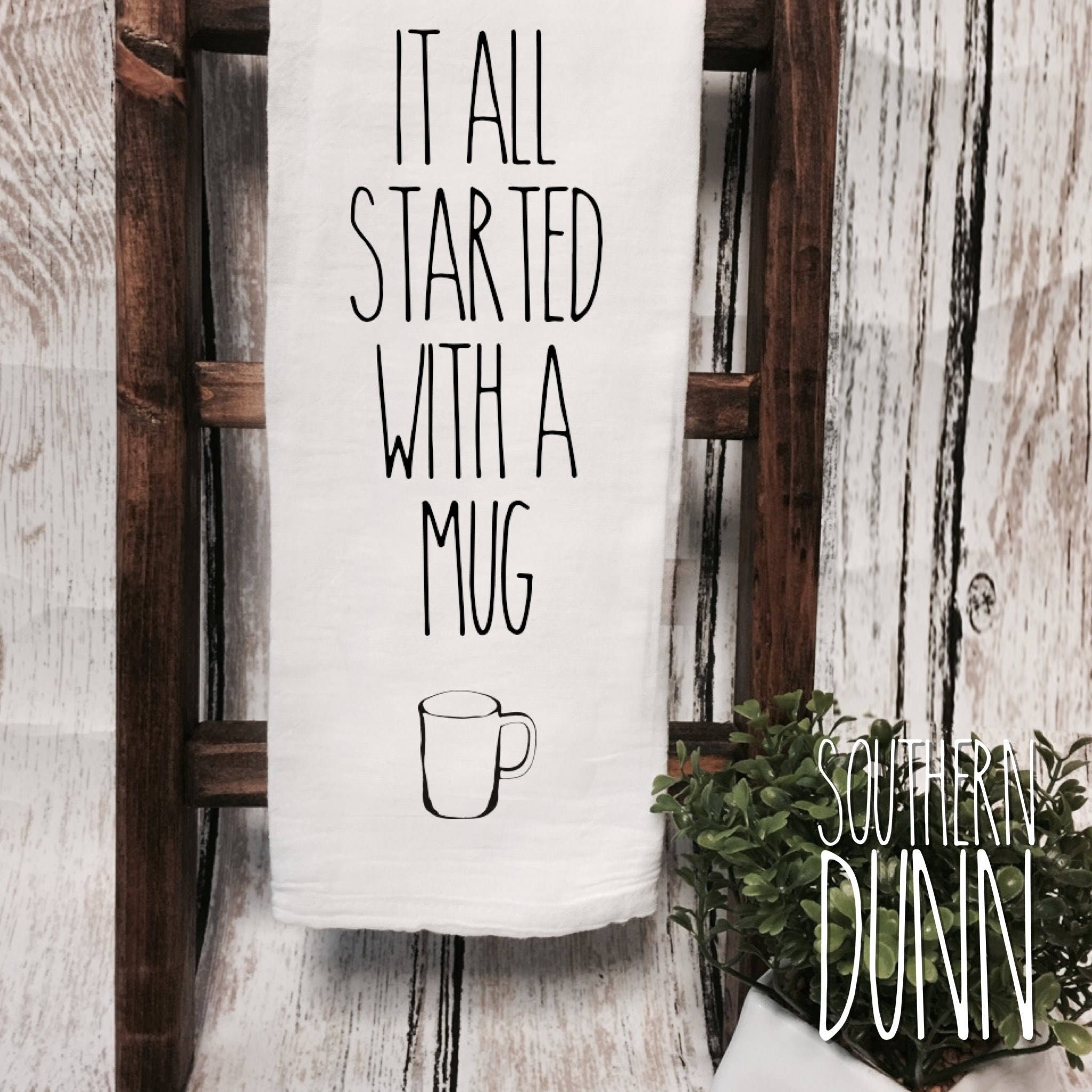 Rae Dunn Inspired Kitchen Towel It All Started With A Mug