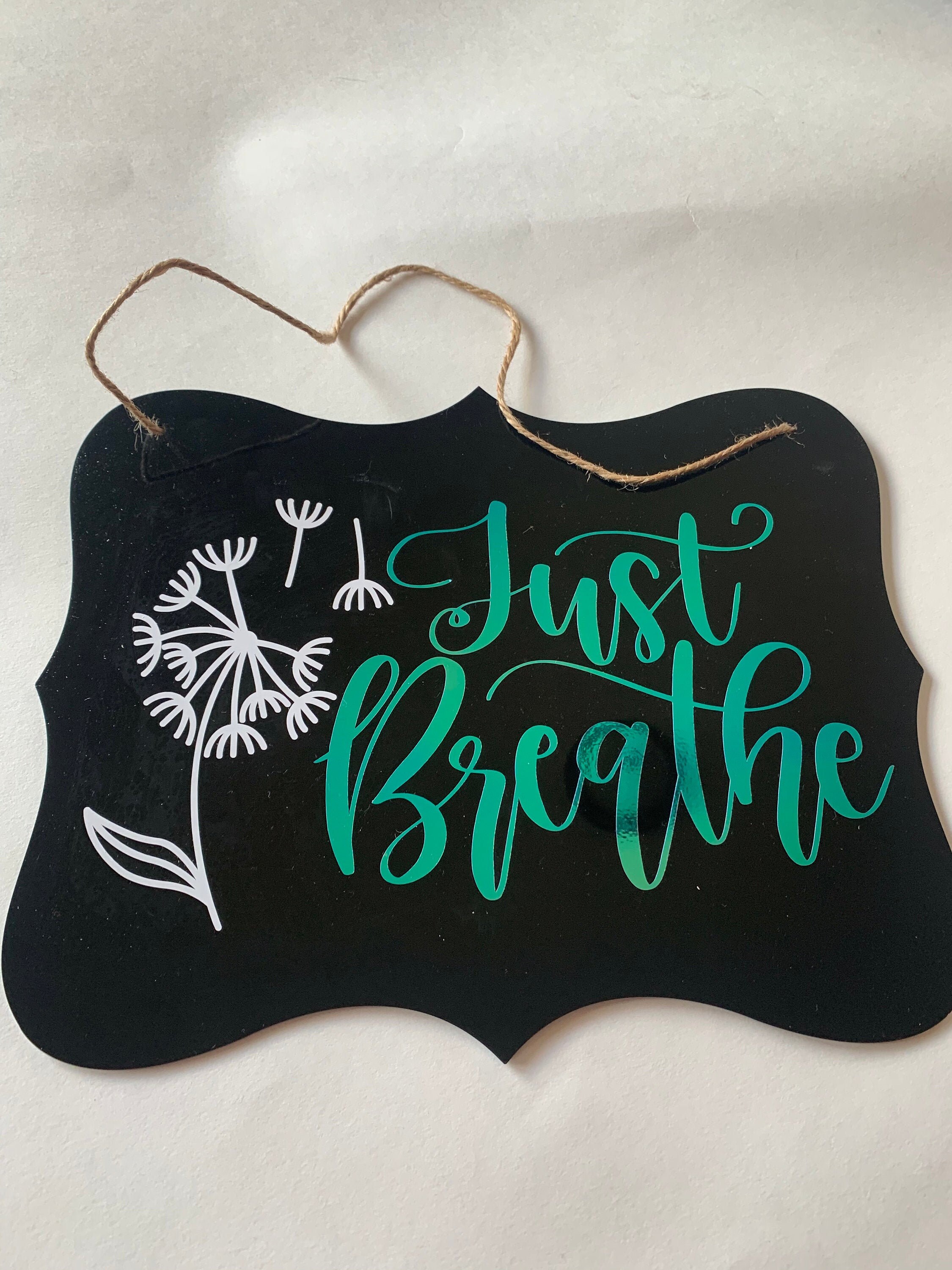 Just Breathe Chalk Board Sign Etsy UK