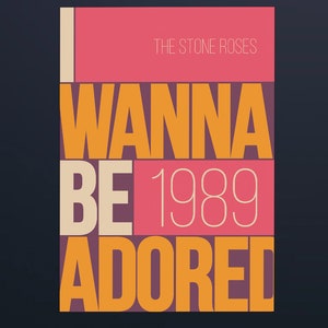 ザ・ストーン・ローズ A1 / A2 / A3 / A4 アートワーク / I Wanna Be Adored / インディーズ ミュージック ポスター / イアン・ブラウン / スイス ポスター アート / グランジ テクスチャ
