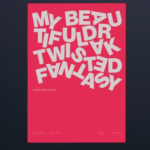 Kanye West / UnPoster / Swiss Art / My Beautiful Dark Twisted Fantasy / Archival Artwork / Minimal Style / Power / All Of The Lights