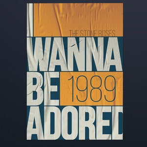 ザ・ストーン・ローゼズのポスター/アートワーク / I Wanna Be Adored / インディーズ音楽のポスター / イアン・ブラウン / スイスのポスターアート / グランジテクスチャ