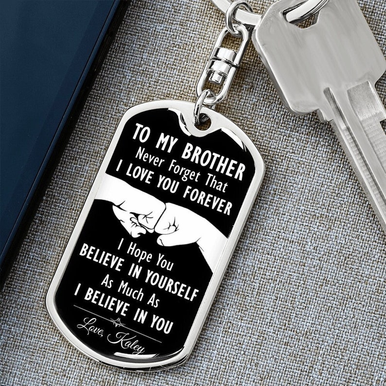 Brother Dog Tag Keychain: Brother Gift Ideas, Birthday Gift for Brother, Brother Graduation Gift, To My Brother Keychain Keepsake Gift 