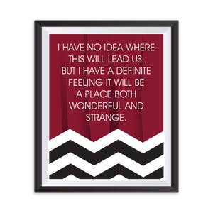 Twin Peaks Poster Wonderful and Strange Place Quote Print Red Room Agent Cooper David Lynch Black Lodge Fire Walk With Me