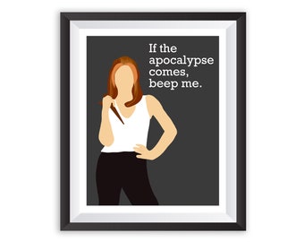 If the Apocalypse Comes, Beep Me, Buffy the Vampire Slayer Art, Buffy Summers Quote Print, Spike Angel Poster