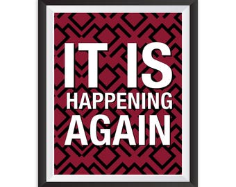 Twin Peaks Poster It is Happening Again TV Quote Print Black Lodge