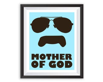 Super Troopers "Mother of God" Art Print (Digital Download)