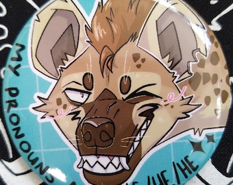 Hyena Pronouns Pin Button Badge