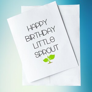 Happy Birthday Little Sprout
