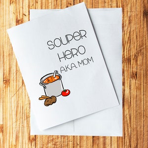 Herói Souper, também conhecido como Mãe
