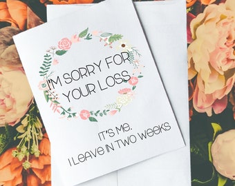 Printable Sorry For Your Loss 2 Weeks Notice Card Etsy
